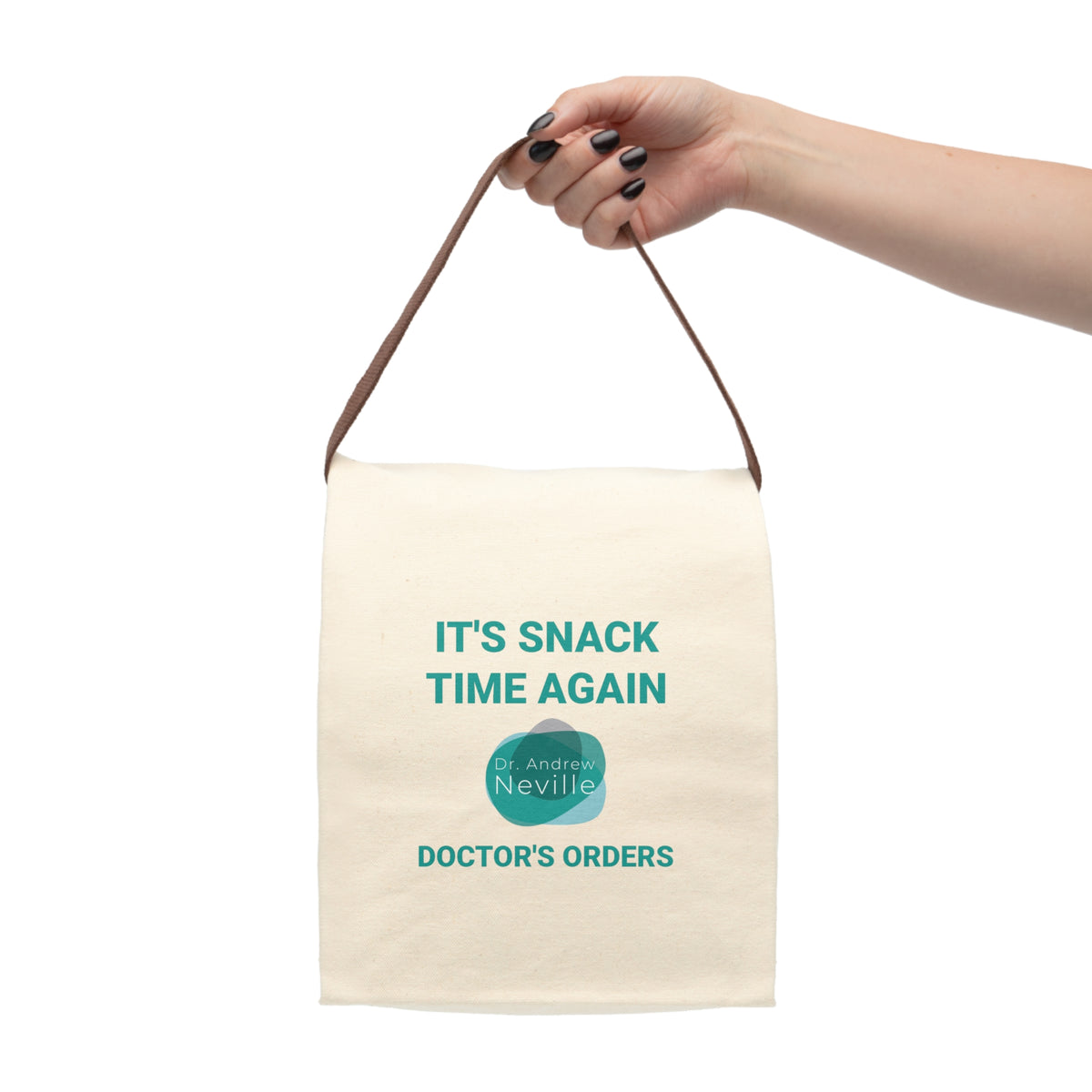 It's Snack Time (Doctor's Orders) Canvas Lunch Sack - Dr. Andrew Neville