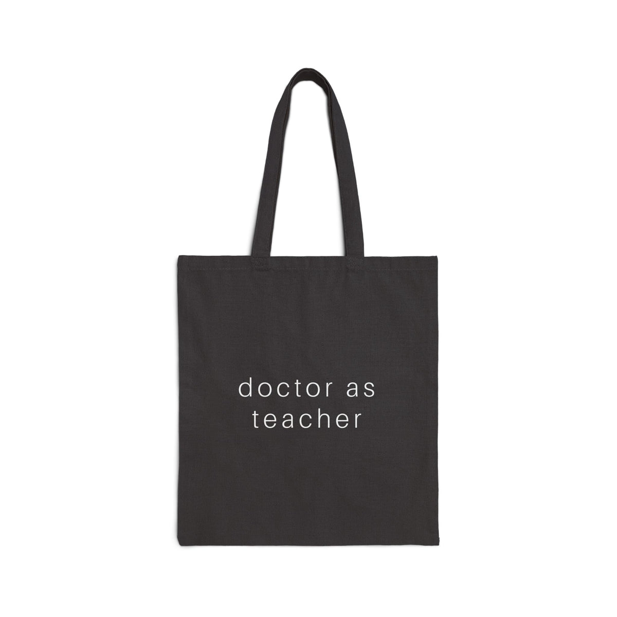 "Docere" Doctor as Teacher - Dr. Neville's Cotton Canvas Tote Bag (Black)
