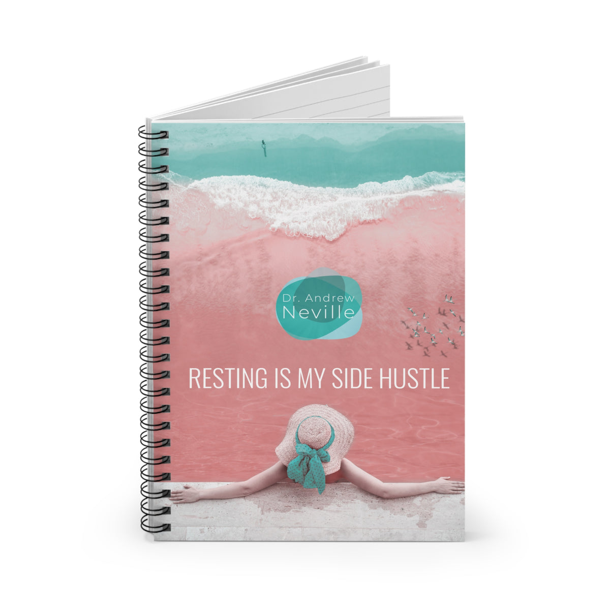 Resting is My Side Hustle Spiral Notebook - Dr. Andrew Neville