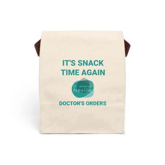 It's Snack Time (Doctor's Orders) Canvas Lunch Sack - Dr. Andrew Neville