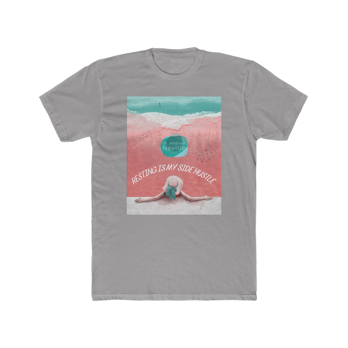 Resting Is My Side Hustle Unisex Cotton Crew T-shirt - Dr. Andrew Neville